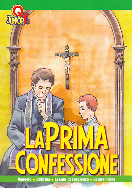 LA PRIMA CONFESSIONE