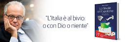 L'Italia al bivio: o Dio o niente