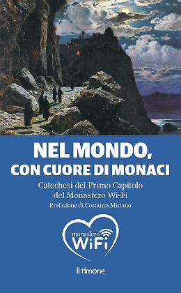 Nel mondo, con cuore di Monaci
