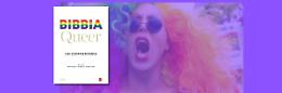 Arriva la Bibbia Queer ed è subito “inclusione” (e caos)