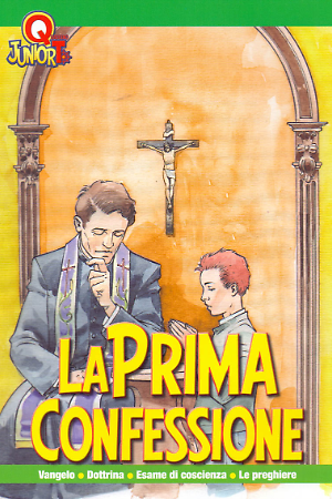 LA PRIMA CONFESSIONE