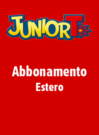 Junior T - abbonamento estero