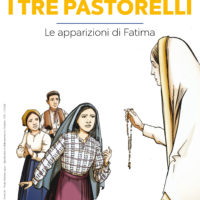 I tre pastorelli – il Mistero di Fatima
