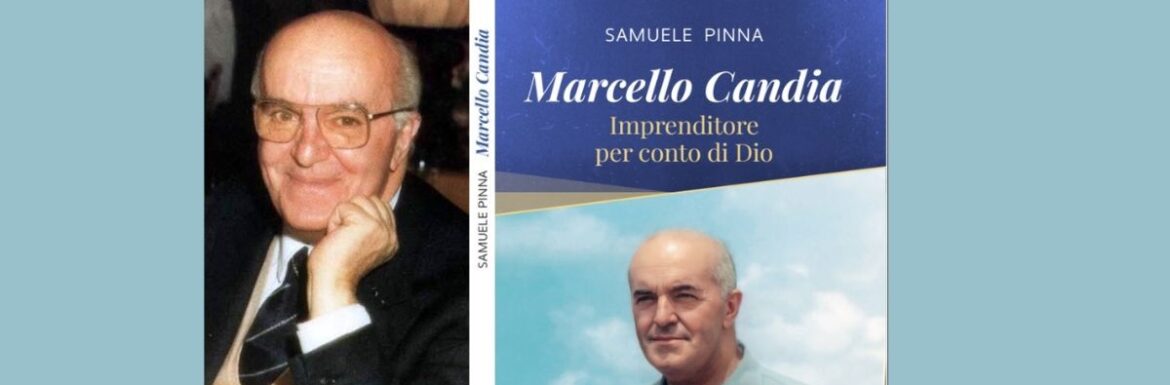 Marcello Candia, un nuovo libro sull’imprenditore della carità