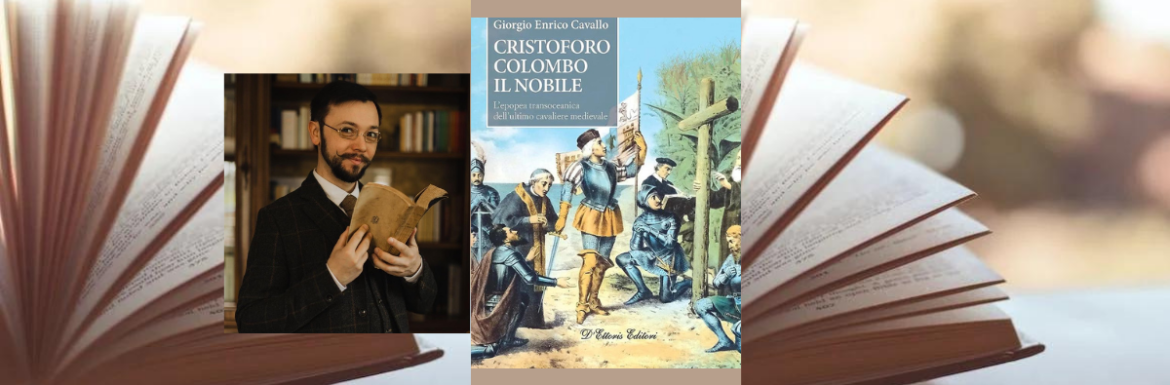 Lo storico Giorgio Cavallo: «Colombo, ultimo nobile cavaliere medievale»